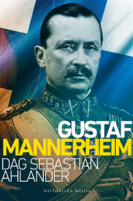 Omslagsbild för Gustaf Mannerheim