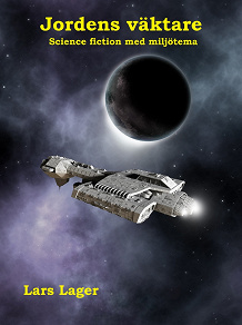 Cover for Jordens väktare - Science fiction med miljötema