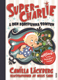 Omslagsbild för Super-Charlie och den försvunna tomten