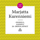 Cover for Onneli, Anneli ja orpolapset
