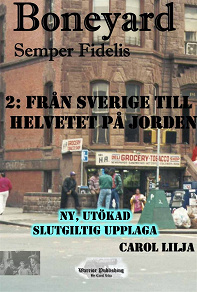 Omslagsbild för Boneyard 2- Från Sverige till Helvetet på jorden - Author's Edition