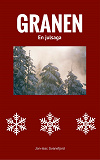 Omslagsbild för Granen: En julsaga