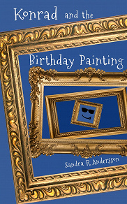Omslagsbild för Konrad and the Birthday Painting