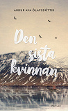 Cover for Den sista kvinnan