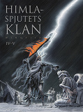 Cover for Himlaspjutets klan IV–V