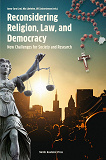 Omslagsbild för Reconsidering religion, law and democracy : new challanges for society and research