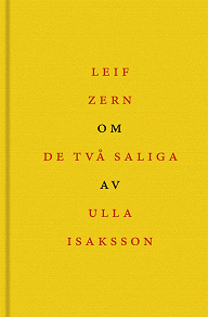 Omslagsbild för Om De två saliga av Ulla Isaksson