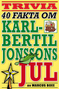Omslagsbild för 40 spännande fakta om tv-klassikern Karl-Bertil Jonssons jul