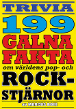 Cover for Galna rockstjärnor – 199 otroliga fakta från pop- och rockvärlden