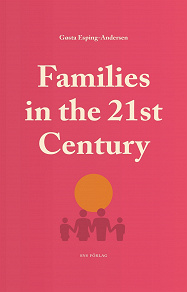 Omslagsbild för Families in the 21st Century