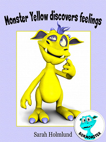 Omslagsbild för Monster Yellow discovers feelings