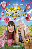 Cover for Onneli, Anneli ja salaperäinen muukalainen