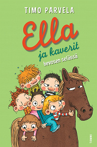 Cover for Ella ja kaverit hevosen selässä