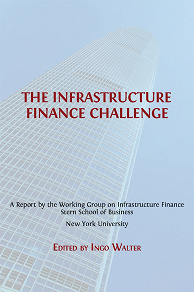 Omslagsbild för The Infrastructure Finance Challenge