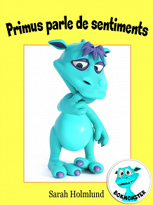 Omslagsbild för Primus parle de sentiments