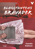 Cover for Bloggtantens bravader