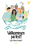 Omslagsbild för Välkommen på fest!