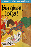 Cover for Lotta 11 - Bra gissat, Lotta!