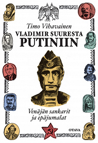 Omslagsbild för Vladimir Suuresta Putiniin