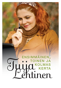 Cover for Ensimmäinen, toinen ja kolmas kerta