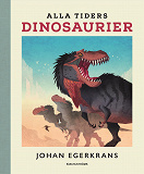 Cover for Alla tiders dinosaurier