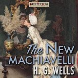 Omslagsbild för The New Machiavelli