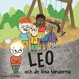 Omslagsbild för Leo och de lösa tänderna