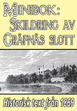Omslagsbild för Minibok: Skildring av Gräfsnäs slott år 1869 – Återutgivning av historisk text