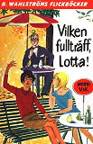 Omslagsbild för Lotta 17 - Vilken fullträff, Lotta!