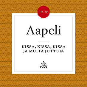 Cover for Kissa, kissa, kissa ja muita juttuja