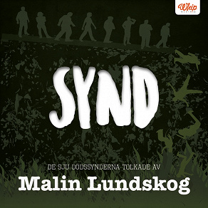 Omslagsbild för SYND - De sju dödssynderna tolkade av Malin Lundskog