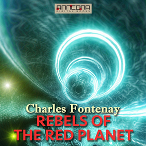 Omslagsbild för Rebels of the Red Planet