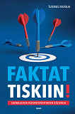 Omslagsbild för Faktat tiskiin!