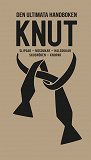 Omslagsbild för Knut : slipsar, näsdukar, halsdukar, skosnören, knopar (PDF)