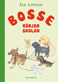 Cover for Bosse börjar skolan