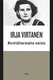 Cover for Kenttäharmaita naisia