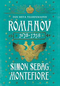 Omslagsbild för Romanov : Den sista tsardynastin