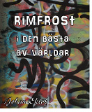 Omslagsbild för Rimfrost i den bästa av världar