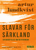 Omslagsbild för Slavar för Särkland : en berättelse om östvikingar