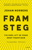 Cover for Framsteg : tio skäl att se fram emot framtiden
