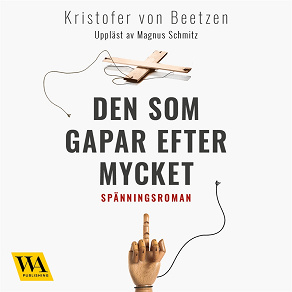 Omslagsbild för Den som gapar efter mycket