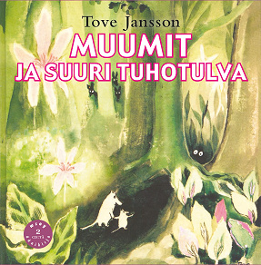 Cover for Muumit ja suuri tuhotulva