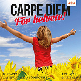 Omslagsbild för Carpe diem för helvete!