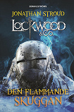 Cover for Lockwood & Co. 4 - Den flammande skuggan