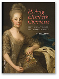 Omslagsbild för Hedvig Elisabeth Charlotte : Hertiginna vid det gustavianska hovet