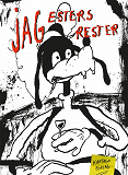Cover for Jag, Esters rester