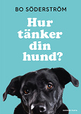 Omslagsbild för Hur tänker din hund?