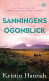 Cover for Sanningens ögonblick