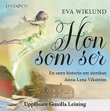 Cover for Hon som ser: En sann historia