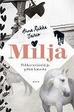 Cover for Milja - Pohkeenväistöä ja pitkiä katseita